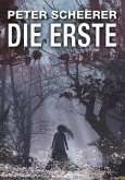 Die Erste (eBook, ePUB) Die Erste (eBook, ePUB)