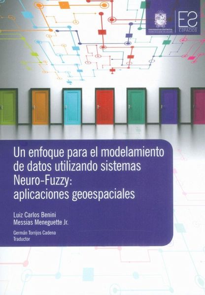 Un enfoque para el modelamiento de datos utilizando sistemas Neuro-Fuzzy (eBook, ePUB) Un enfoque para el modelamiento de datos utilizando sistemas Neuro-Fuzzy (eBook, ePUB)