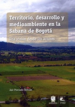 Cover Territorio, desarrollo y medioambiente en la Sabana de Bogotá (eBook, ePUB)