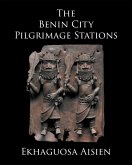The Benin City Pilgrimage Stations (eBook, ePUB)