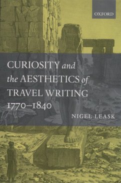 Cover Curiosity and the Aesthetics of Travel-Writing, 1770-1840 (eBook, PDF)