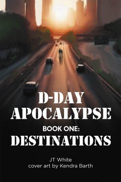 D-Day Apocalypse (eBook, ePUB) - White, Jt
