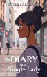 Diary Of A Single Lady (eBook, ePUB) - Bild 1
