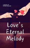 Love's Eternal Melody (eBook, ePUB)