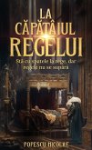 La capatâiul regelui (Ielele, #1) (eBook, ePUB)