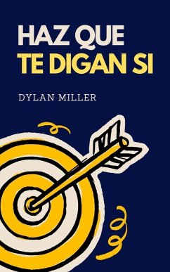 Cover Haz que te Digan Si (Large Companies, #1) (eBook, ePUB)