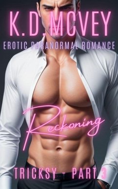 Reckoning (Erotic Paranormal Romance, #3) (eBook, ePUB) - McVey, K. D.