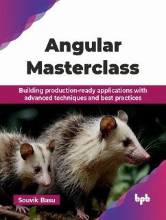 Cover Angular Masterclass: Building production-ready applications with advanced techniques and best practices (eBook, ePUB)