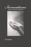 Invocations: Islamic Sufi Poetry Collection (eBook, ePUB) Invocations: Islamic Sufi Poetry Collection (eBook, ePUB)
