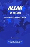 Allah As-Salaam (Exploring Allah's Names: A Journey for Kids, #5) (eBook, ePUB)