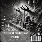 The silent bindings of Velaria (eBook, ePUB)