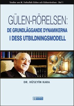 Cover Gülen-rörelsen: De Grundläggande Dynamikerna i Dess Utbildningsmodell (eBook, ePUB)