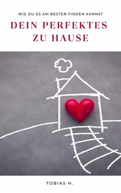 Cover Dein perfektes zu Hause (eBook, ePUB)
