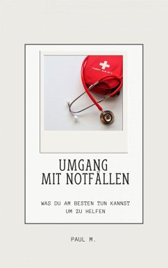 Umgang mit Nofällen (eBook, ePUB) - M., Paul