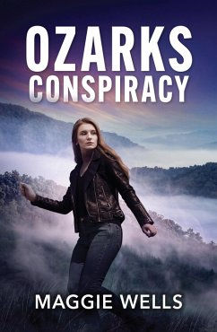 Ozarks Conspiracy (eBook, ePUB) - Wells, Maggie