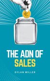 The ADN of Sales (Large Companies, #1) (eBook, ePUB) The ADN of Sales (Large Companies, #1) (eBook, ePUB)