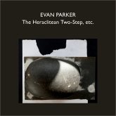The Heraclitean Two-Step,Etc. The Heraclitean Two-Step,Etc.