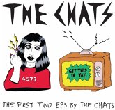 The First Two Eps By The Chats The First Two Eps By The Chats