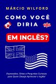 Como Você Diria Em Inglês? (Language, #1) (eBook, ePUB)