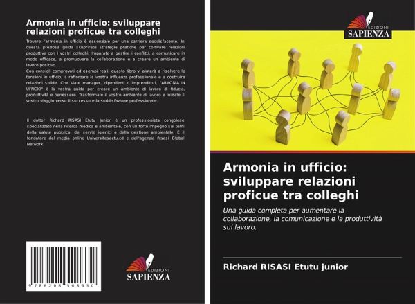 Armonia in ufficio: sviluppare relazioni proficue tra colleghi