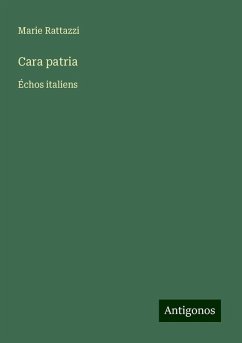 Cara patria - Rattazzi, Marie