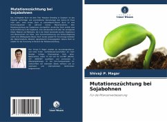 Mutationszüchtung bei Sojabohnen Cover Mutationszüchtung bei Sojabohnen