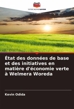 Cover État des données de base et des initiatives en matière d'économie verte à Welmera Woreda