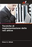 Tecniche di implementazione delle reti attive
