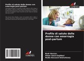 Profilo di salute delle donne con emorragia post-partum Profilo di salute delle donne con emorragia post-partum