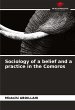 Sociology of a belief and a practice in... - Bild 1