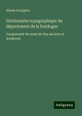 Dictionnaire topographique du département de la Dordogne