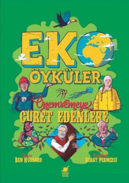 Eko Öyküler - Önemsemeye Cüret Edenlere Eko Öyküler - Önemsemeye Cüret Edenlere