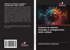 Cover Conosci te stesso: sinergia e antagonismo delle cellule