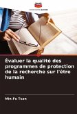Évaluer la qualité des programmes de protection de la recherche sur l'être humain