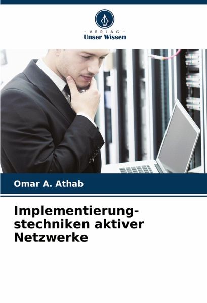 Implementierung- stechniken aktiver Netzwerke