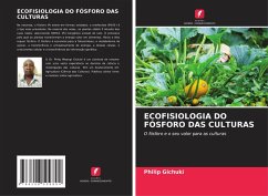 ECOFISIOLOGIA DO FÓSFORO DAS CULTURAS - Gichuki, Philip