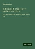 Dictionnaire de chimie pure et appliquée comprenant Dictionnaire de chimie pure et appliquée comprenant
