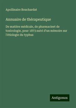 Annuaire de thérapeutique - Bouchardat, Apollinaire