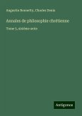 Annales de philosophie chrétienne Annales de philosophie chrétienne