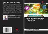 FIRST-YEAR COMPUTER COURSE SA FIRST-YEAR COMPUTER COURSE SA