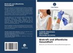 Biokraft und öffentliche Gesundheit Biokraft und öffentliche Gesundheit