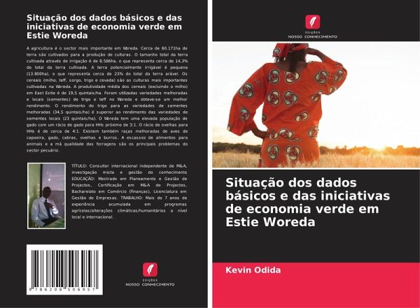 Situação dos dados básicos e das iniciativas de economia verde em Estie Woreda