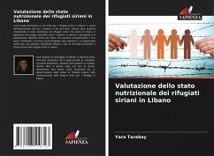 Valutazione dello stato nutrizionale dei rifugiati siriani in Libano - Tarabay, Yara