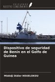 Dispositivo de seguridad de Benín en el Golfo de Guinea Dispositivo de seguridad de Benín en el Golfo de Guinea