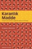 Karanlik Madde Karanlik Madde