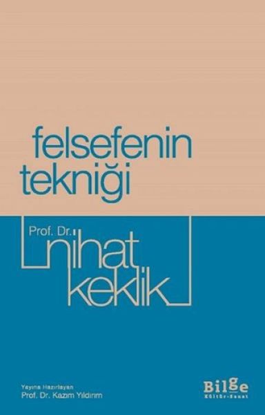 Felsefenin Teknigi