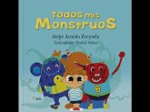 Todos mis monstruos