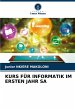 KURS FÜR INFORMATIK IM ERSTEN JAHR SA - Bild 1