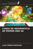 CURSO DE INFORMÁTICA DE PRIMER AÑO SA