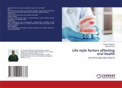 Life style factors affecting oral health - Agarwal, Saurabh; Kaur, Navpreet